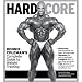 Hardcore: Ronnie Coleman's Complete Guide to Weight Training