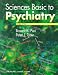 Sciences Basic to Psychiatry (MRCPsy Study Guides)