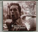JACK KEROUAC TRIBUTE - KICKS JOY DARKNESS - CD (not vinyl)
