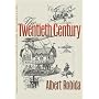 The Twentieth Century (Early Classics of Science Fiction)