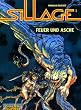 Sillage, Bd.1, Feuer und Asche