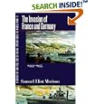 History of United States Naval Operations in World War II. Vol. 11: The Invasion of France and Germany, 1944-1945... by Samuel Eliot Morison