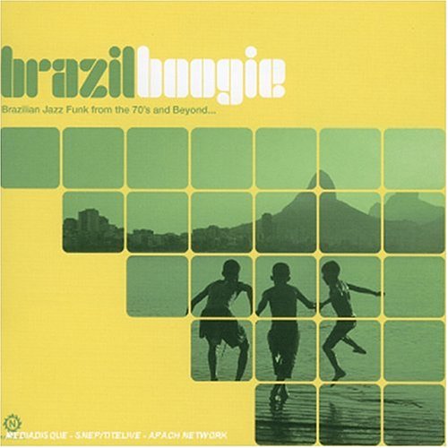 CD-Charts  Search : Brazil Boogie: Brazilian Jazz Funk from the 70's & Beyond.../Compiled By Adrian Gibson