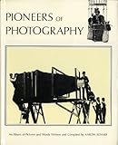 Pioneers of photography : an album of pictures and words