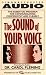 The Sound of Your Voice