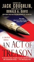 An Act of Treason (Kyle Swanson Sniper Novels)