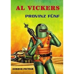 Provinz f�nf. Science Fiction Roman (Book on Demand)