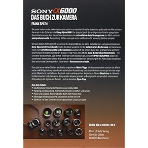 Sony Alpha 6000  Das Buch zur Kamera