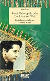 Produkt-Bild: Beruf Philosophin oder Die Liebe zur Welt. Die Lebensgeschichte der Hannah Arendt