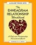Enneagram Relationship Workbook: A Self and Partnership Assessment Guide