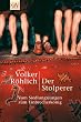 Der Stolperer. Vom Siedlungsjungen zum Einbrecherk�nig