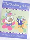 The Toodle and Doodle Wedding Day Coloring and Activity Book