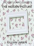 Second Hand Ghosts - The Hidden Pictu...