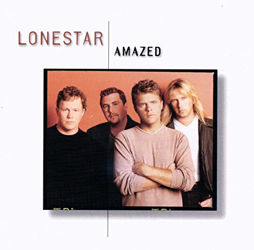 LONESTAR - Amazed (Mainstream Mixes) - Zortam Music