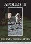 Apollo 16: Journey to Descartes