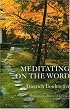 Meditating on the Word