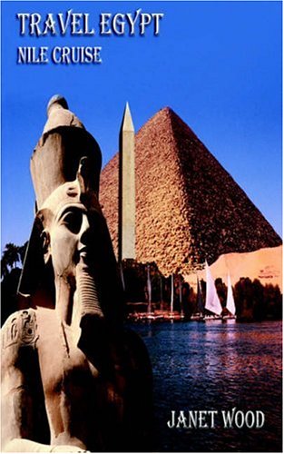 City Travel Guides Discounted  Books : Travel Egypt Nile Cruise