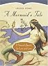 A Mermaid's Tale: A Personal Search for Love and Lore
