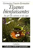 Revue Editions Cabédita  / Tisanes bienfaisantes : Au gré des saisons et des âges