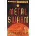 Metal Swarm (Saga of Seven Suns Series)
