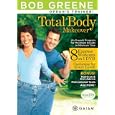 Bob Greene: Total Body Makeover by 