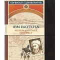 Ibn Battuta Reisen ans Ende der Welt, Weltbild Erdmannlizenz, 310 Seiten, Bilder