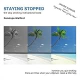 STAYING STOPPED the stop smoking motivational boost