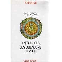 Les �clipses, les lunaisons et vous