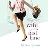 Wife In the Fast Lane