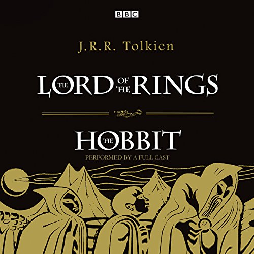 The Lord of the Rings and The Hobbit  (Audio Theater Dramatization)