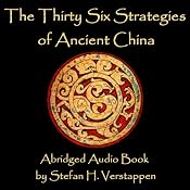 The Thirty-Six Strategies of Ancient China | [Stefan Verstappen]