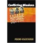 Conflicting Missions: Havana, Washington and Africa, 1959-1976 (Envisioning Cuba)