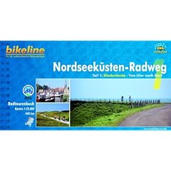Bikeline Radtourenbuch, Nordseek�sten-Radweg Teil 1: Niederlande. Von Rotterdam nach Leer, wetterfest/rei�fest