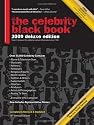 The Celebrity Black Book 2009: Over 55,000 Accurate Celebrity Addresses for Fans, Businesses, Nonprofits, Authors and the Media