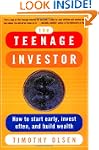 The Teenage Investor: How to Start Ea...