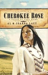 Cherokee Rose (A Place to Call Home #1)