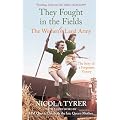 They Fought in the Fields: The Women's Land Army