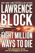 Eight Million Ways To Die