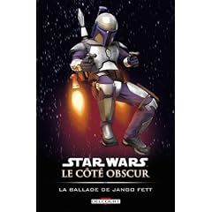 Star Wars le c�t� obscur, Tome 10 : La ballade de Jango Fett