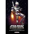 Star Wars le c�t� obscur, Tome 10 : La ballade de Jango Fett