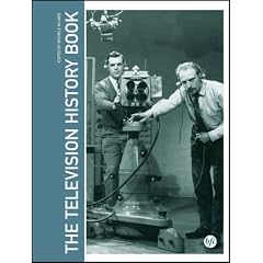 The Television History Book (Television, Media & Cultural Studies)