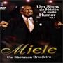 Miele: Um Show de Musica & Muito Humor, Vol. 1