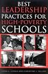 Best Leadership Practices for High-Poverty Schools