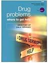 Drug Problems? Where to Get Help