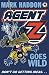 Agent Z Goes Wild