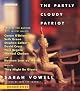 The Partly Cloudy Patriot (Unabridged)