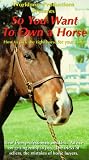 So You Want to Own a Horse [VHS]