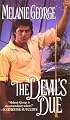 The Devil's Due (Zebra Book,)
