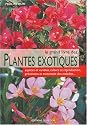 Le grand livre des plantes exotiques