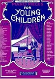 Piano Pieces For Young Children (Everybody's Favorite (Unnumbered))